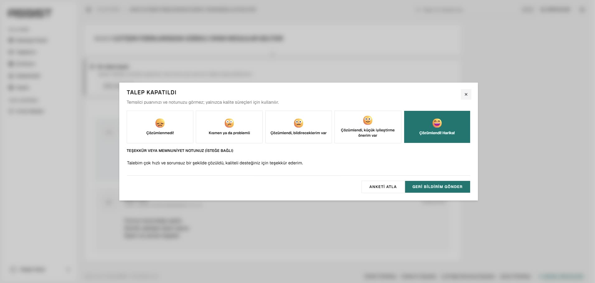 WNM Assist talep kapanış memnuniyet anketi
