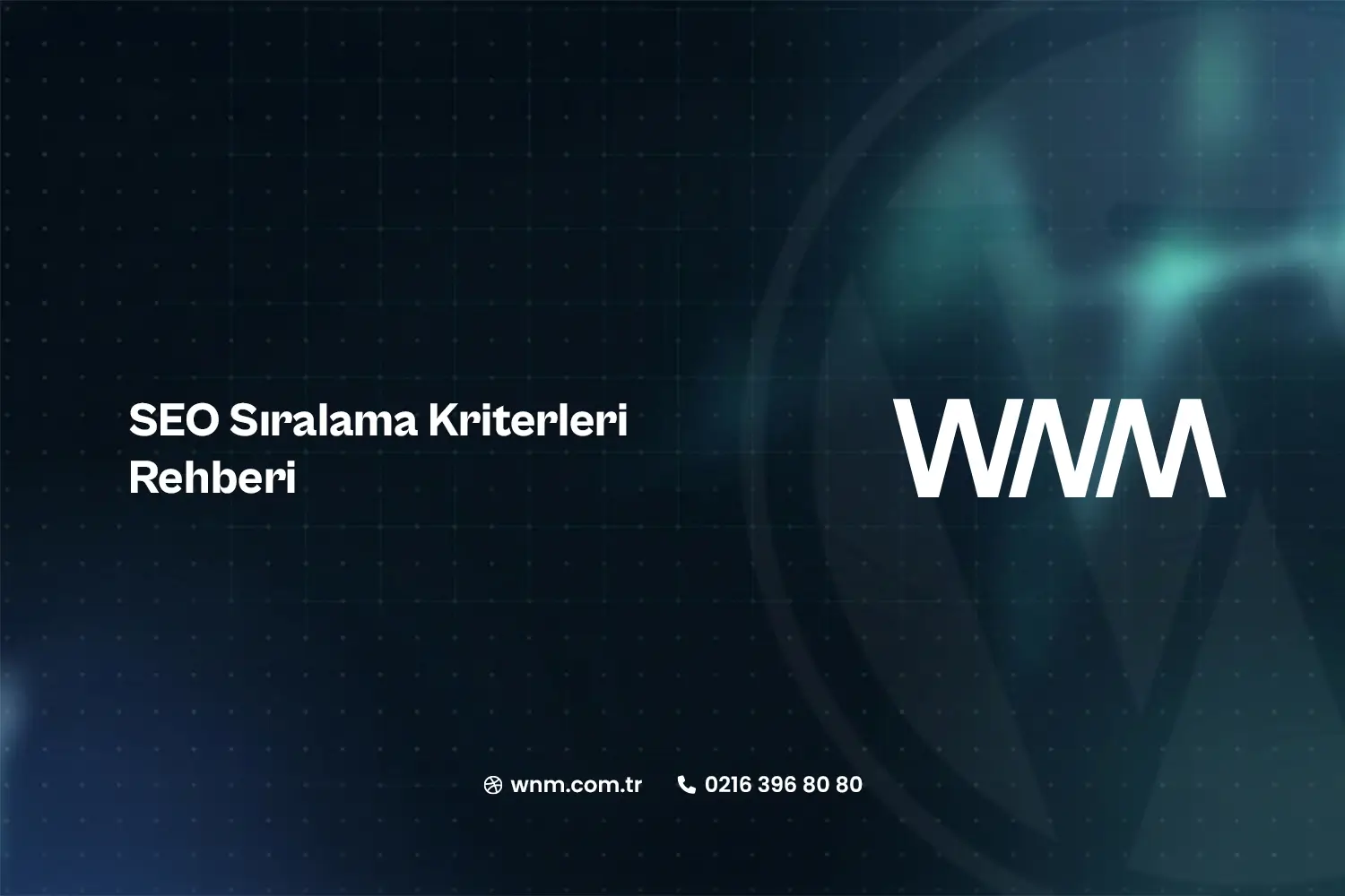 SEO Sıralama Kriterleri Rehberi