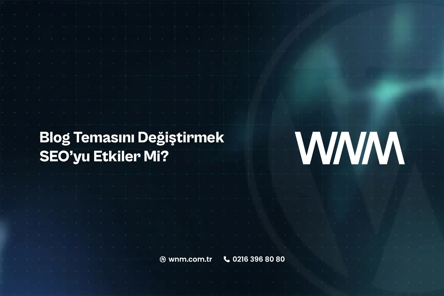 Blog Temasını Değiştirmek SEO’yu Etkiler Mi?