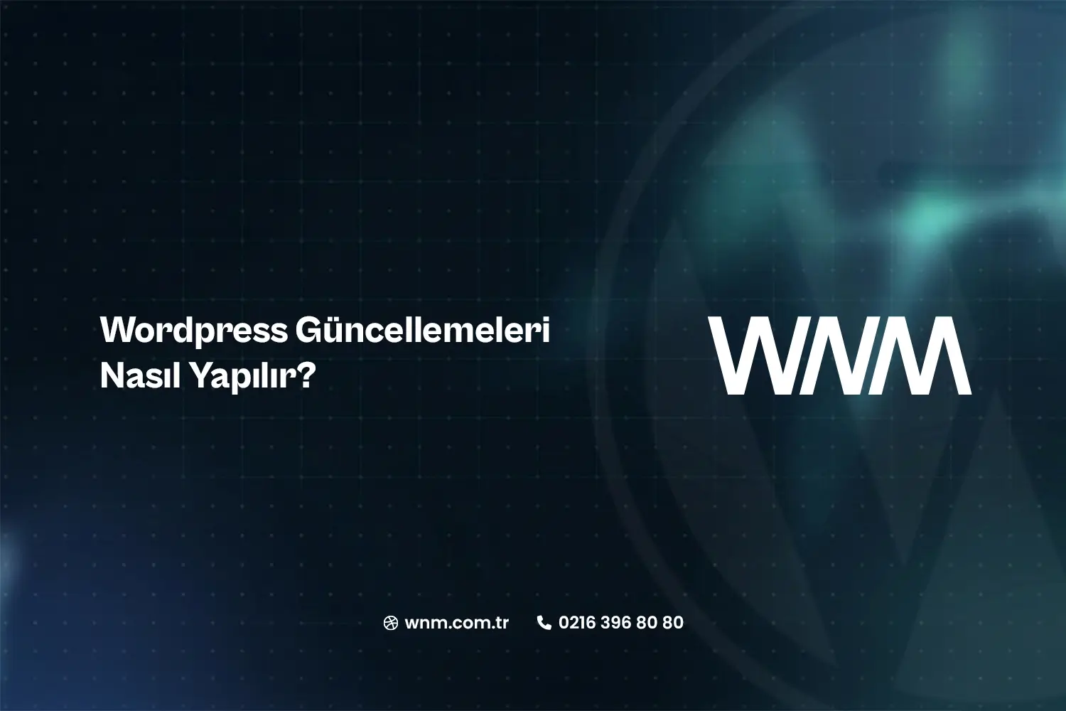 Wordpress Güncellemeleri Nasıl Yapılır?