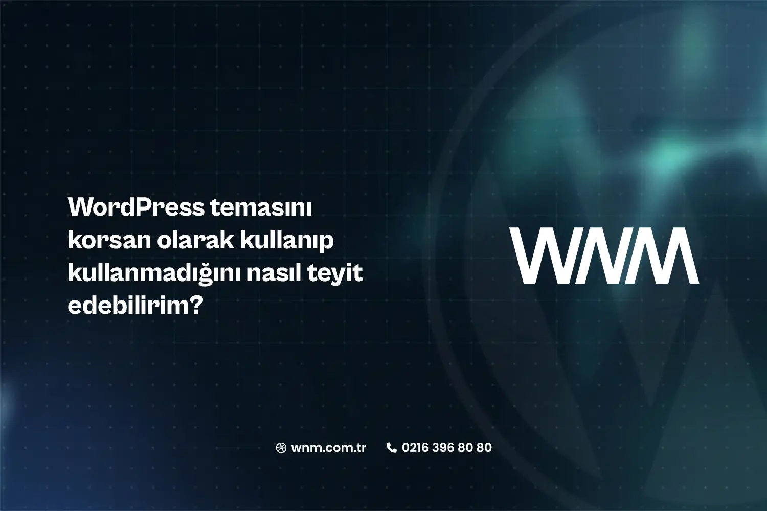 WordPress temasını korsan olarak kullanıp kullanmadığını nasıl teyit edebilirim?