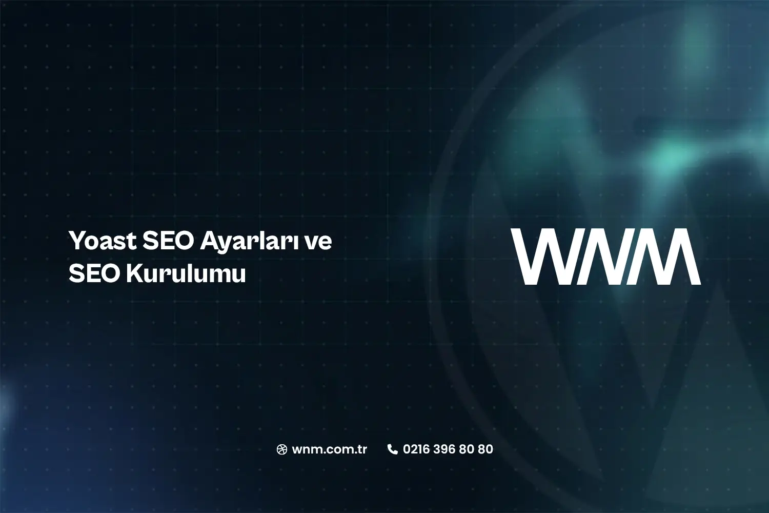 Yoast SEO Ayarları ve SEO Kurulumu
